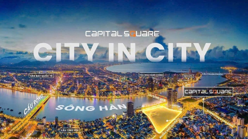 Tiềm năng đầu tư của dự án Capital Square Đà Nẵng